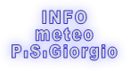 INFO meteo P.S.Giorgio
